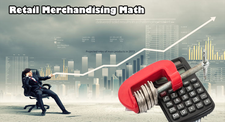 Retail Merchandising Math